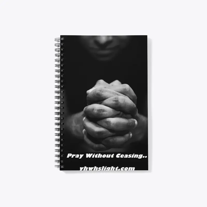 Pray Without Ceasing..